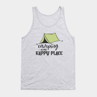 Camping Is My Happy Place Tank Top